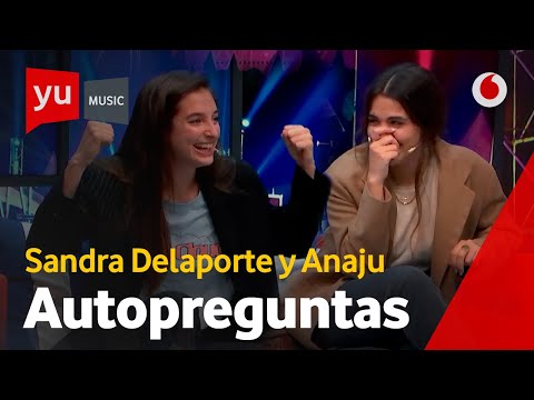 Anaju y Sandra Delaporte cuentan sus momentos más vergonzosos de la infancia #yuMusicAnaju