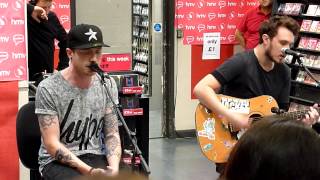 Mallory Knox - Fire (Acoustic Live at HMV)