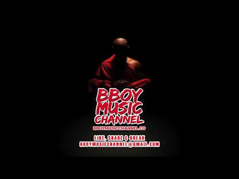Dj Mahil - Shaolin Vibes | Bboy Music Channel 2021