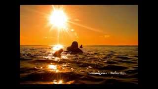 Lemongrass feat. Karen Gibson Roc - Reflection