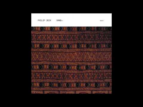 Philip Jeck || Sand. (2008) Full Album