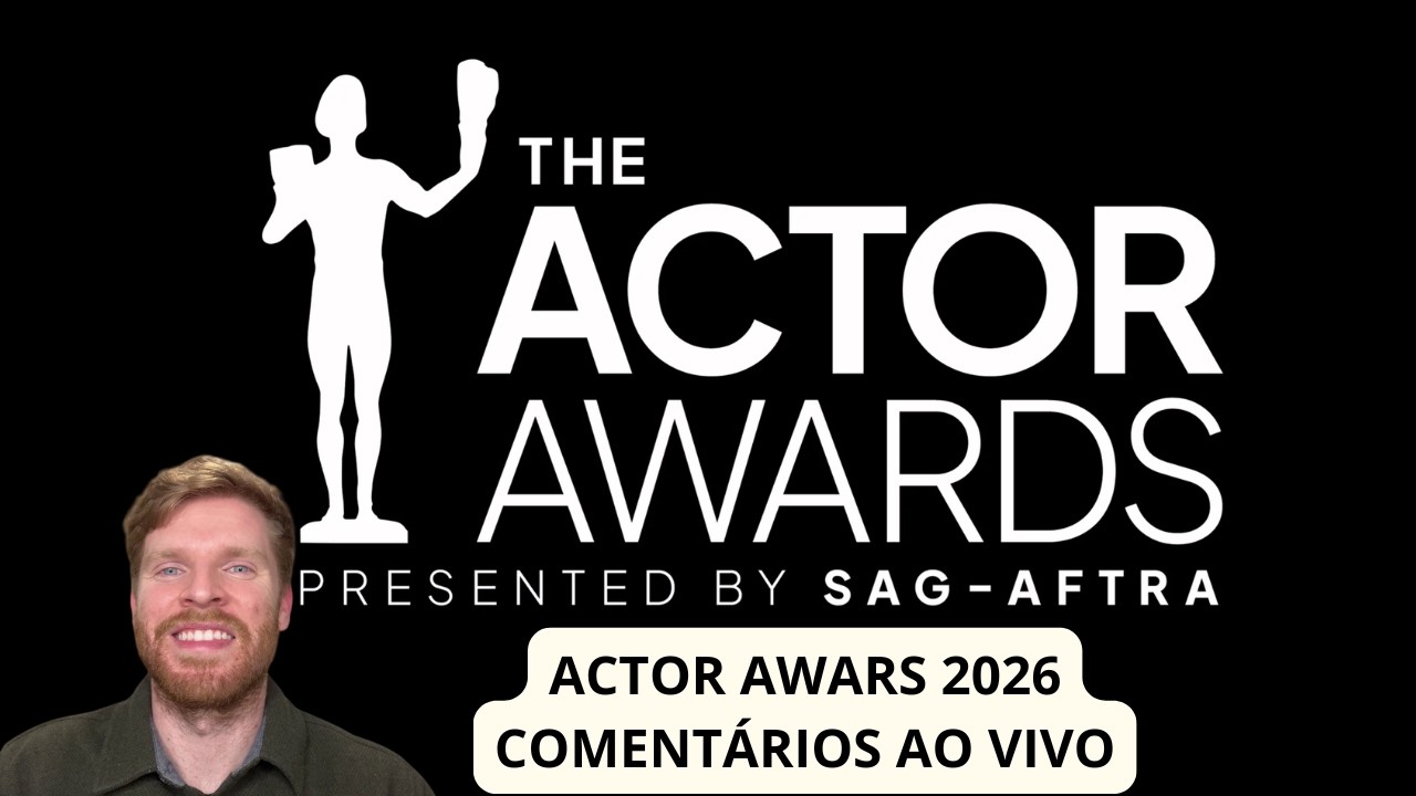 Actor Awards (SAG) 2026 - Comentários ao vivo