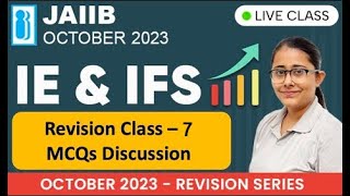IE&IFS Revision Class - 7 | Most Important MCQs for Upcoming JAIIB Exam October 2023