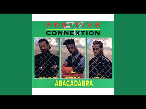Positive Connextion - Abacadabra (12" Maxi Version)
