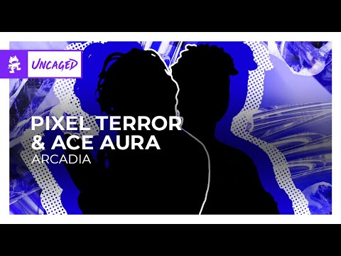Pixel Terror & Ace Aura - Arcadia [Monstercat Release]