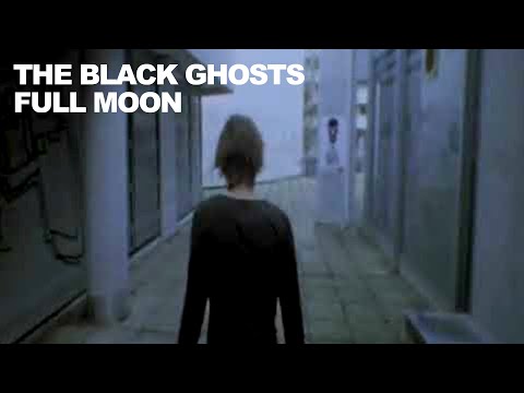 The Black Ghosts - Full Moon