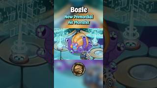 New Primordial Air Monster: Bogle | My Singing Monsters