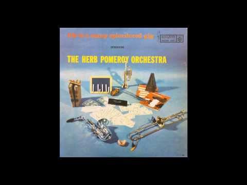 Herb Pomeroy Orchestra - Theme For Terry