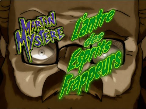 Martin Mystère - S.1 - Ep.15 - L'antre des esprits frappeurs [1080p]