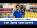 Male Voice | 30 Minute Countdown | Store Closing Announcement