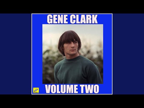 You Better Move On - Gene Clark