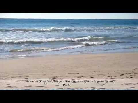Menno de Jong feat Aneym - Your Heaven (Johan Ekman Remix) | Music Video + Lyrics