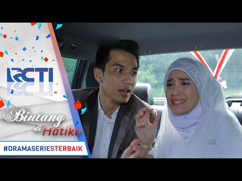 BINTANG DI HATIKU - Gawat Apa Yang Terjadi Dengan Mobil Yang Ditumpangi Mereka Berdua [18 Mei 2017]