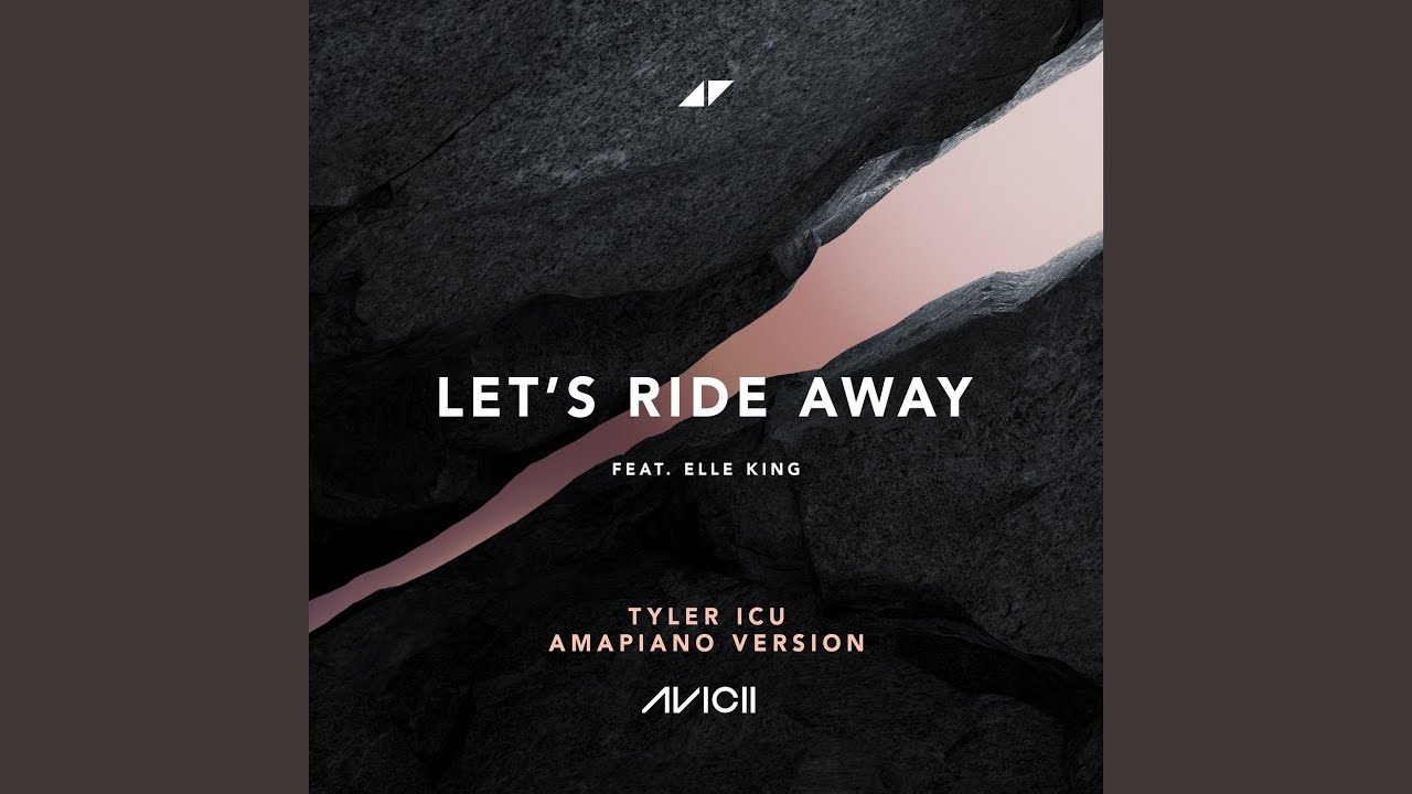 Let's Ride Away (Tyler ICU Amapiano Version - Extended)
