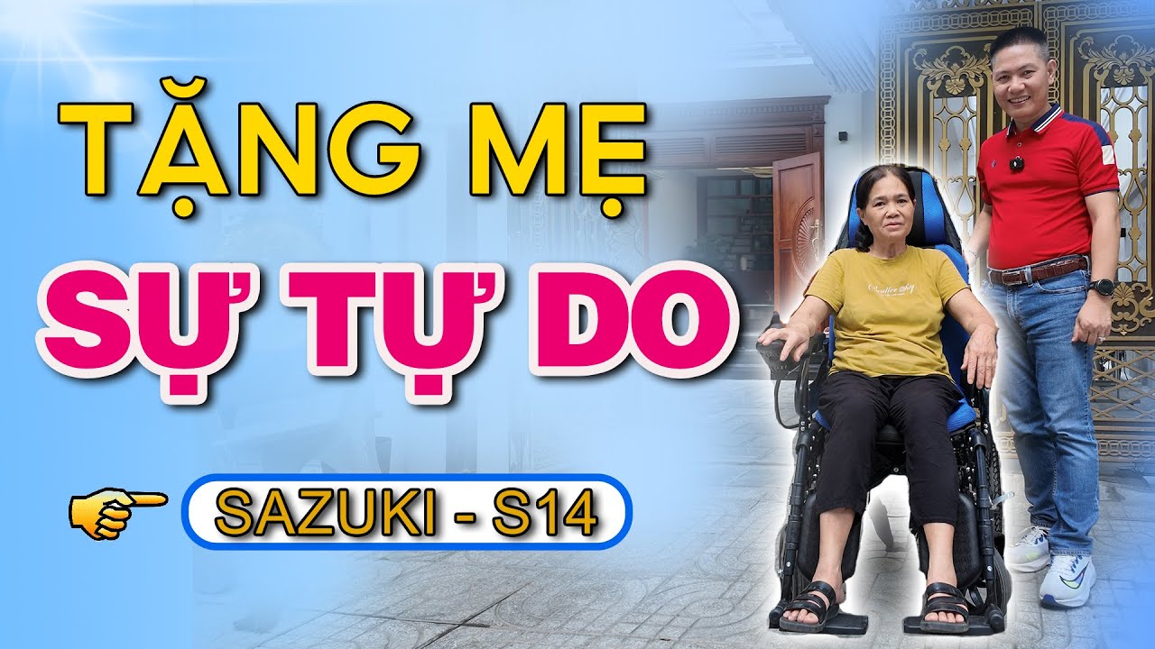 Video tặng xe lăn điện Sazuki S14