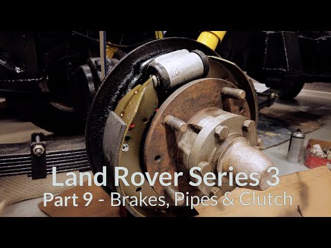 Land Rover Series 3 Restoration Part 9 - Brakes, pipes and clutch