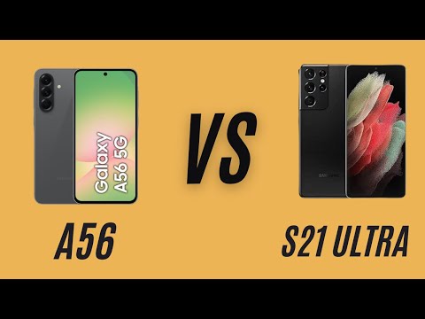 "A56  vs S21 Ultra: Old Flagship or New Mid-Range?