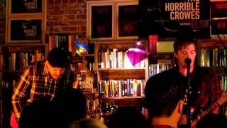 The Horrible Crowes - Sugar (Live @ Fingerprints Records in Long Beach, Ca 9.15.2011)