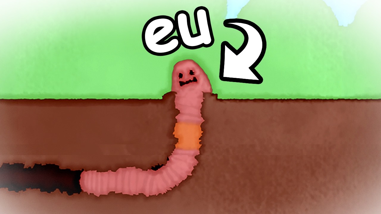 como SOBREVIVER sendo uma MINHOCA...