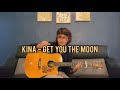 Kina - Get You The Moon (ft snow) guitar cover by Anwar Amzah