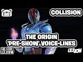 Fortnite The Origin 'Pre-Show' Voice-lines (COLLISION Event)