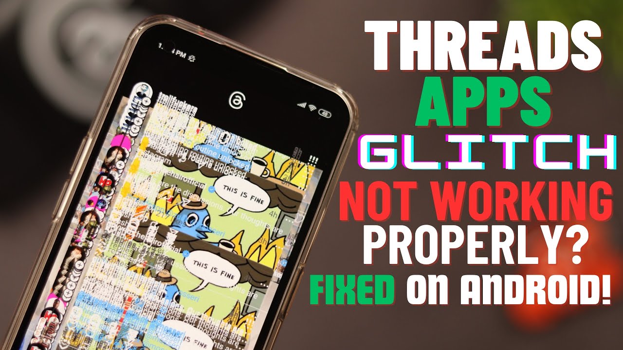 Threads App Not Working on Android? Fixed Screen Glitching issue!