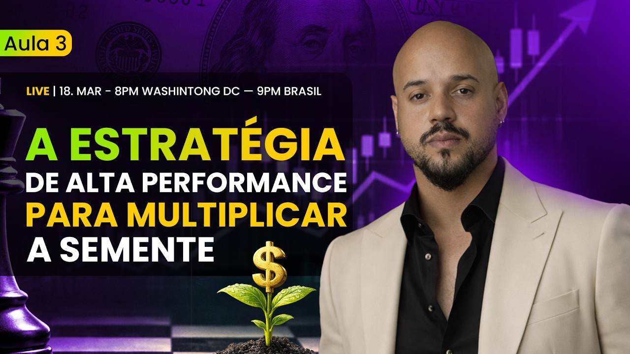 [AOVIVO] 🇧🇷🇺🇸Aula 3 - A Estratégia de Alta Performance Para Multiplicar a Semente.
