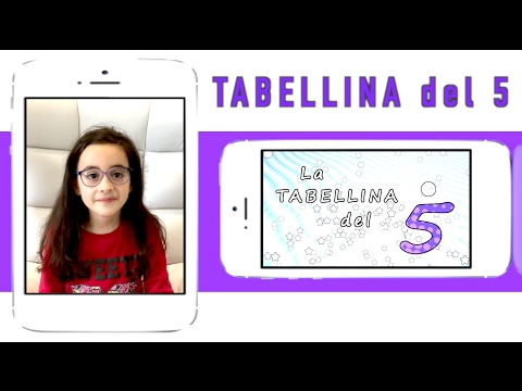 La tabellina del 5 - tabellina del cinque - canzoni per bambini - Sofia Del Baldo