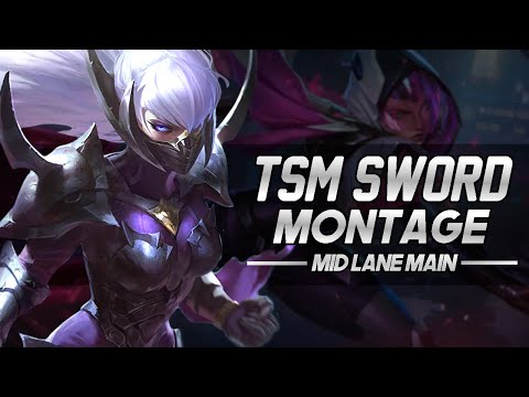 TSM Sword "Challenger Midlane Main" Montage | Best Mid Lane Plays