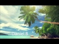 Tropical Summer Mixtape Vol. 1 - mixed by Daniel.B ...