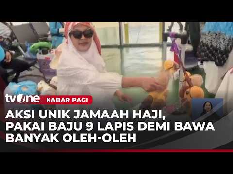 Jemaah Haji Siasati Kurangi Berat Koper saat Hendak Pulang ke Tanah Air | Kabar Pagi