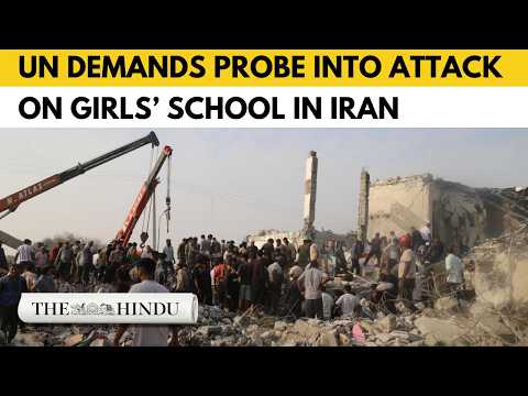 UN urges investigation after deadly girls' school strike in Iran