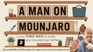 Man on Mounjaro 2: Three ways to save money on Ozempic and month 1 results