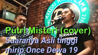 Download lagu Putri Misteri (cover) by La ode Sawal Riwangi, Suaranya asli tinggi mp3
