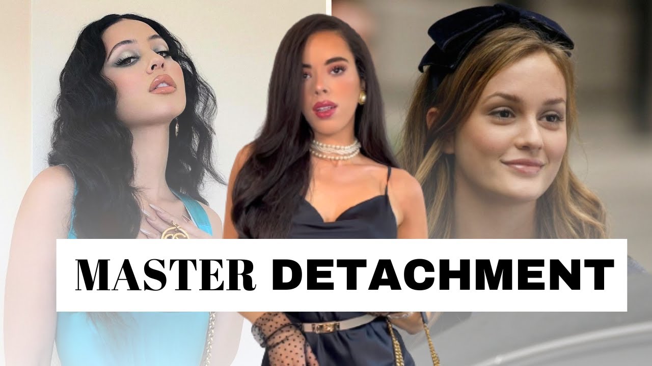 Master DETACHMENT : How to Detach from People
