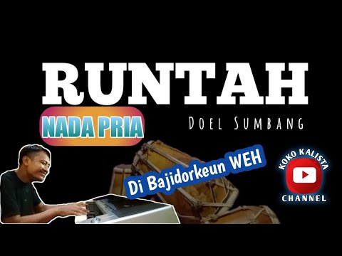 RUNTAH KARAOKE NADA PRIA - BAJIDOR || DOEL SUMBANG