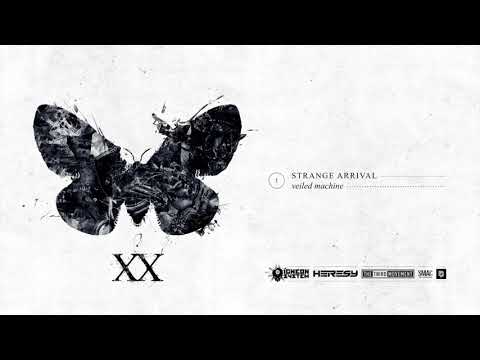 Strange Arrival - Veiled Machine