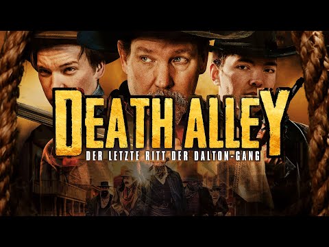 Death Alley - Der letzte Ritt der Dalton-Gang (2021) [Western] | 🎬 Ganzer Film auf Deutsch