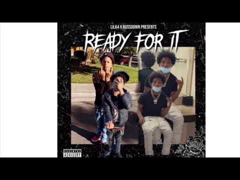 Lil K4 x BUSSDOWN - Ready For It