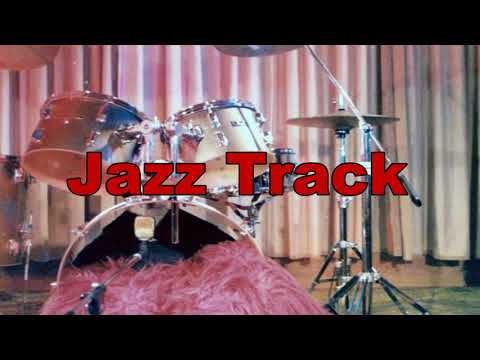 Jazz Tracks (Sticks)  Beats Play Along 156 BPM - Zum  Mitspielen - John Siegel