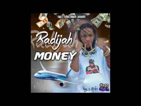 Radijah-Money [2016] | @radijahmusic |