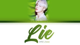 BTS Jimin - Lie (방탄소년단 지민 - Lie) [Color Coded Lyrics/Han/Rom/Eng/가사]