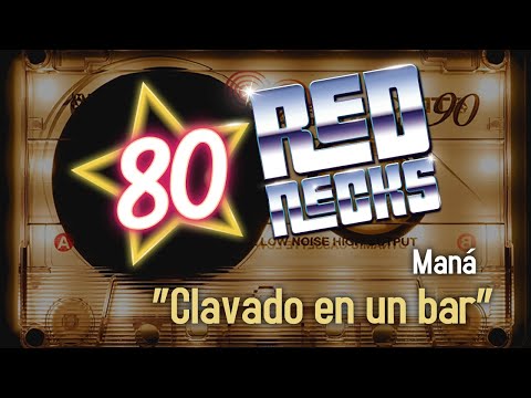 Maná -Clavado en un bar-