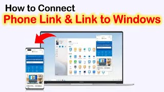 Connect Android Phone to Windows PC | Phone Link & Link to Windows Set