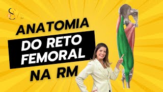 Reto Femoral na RM: Entenda de Uma Vez os Dois Ventres e os Dois Tendões! 🧠🩻🔥