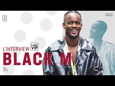 Black M ses succès, ses échecs en interview dans Carré Vip