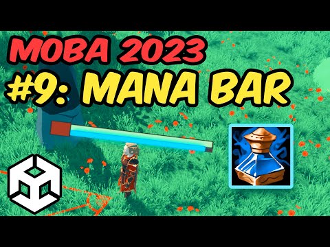 Making A MOBA Character in 2023 - #9: MANA SYSTEM (Unity 2023 Tutorial)