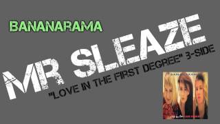 Bananarama - Mr Sleaze (&#39;Love In The First Degree&#39; B-Side) 1987