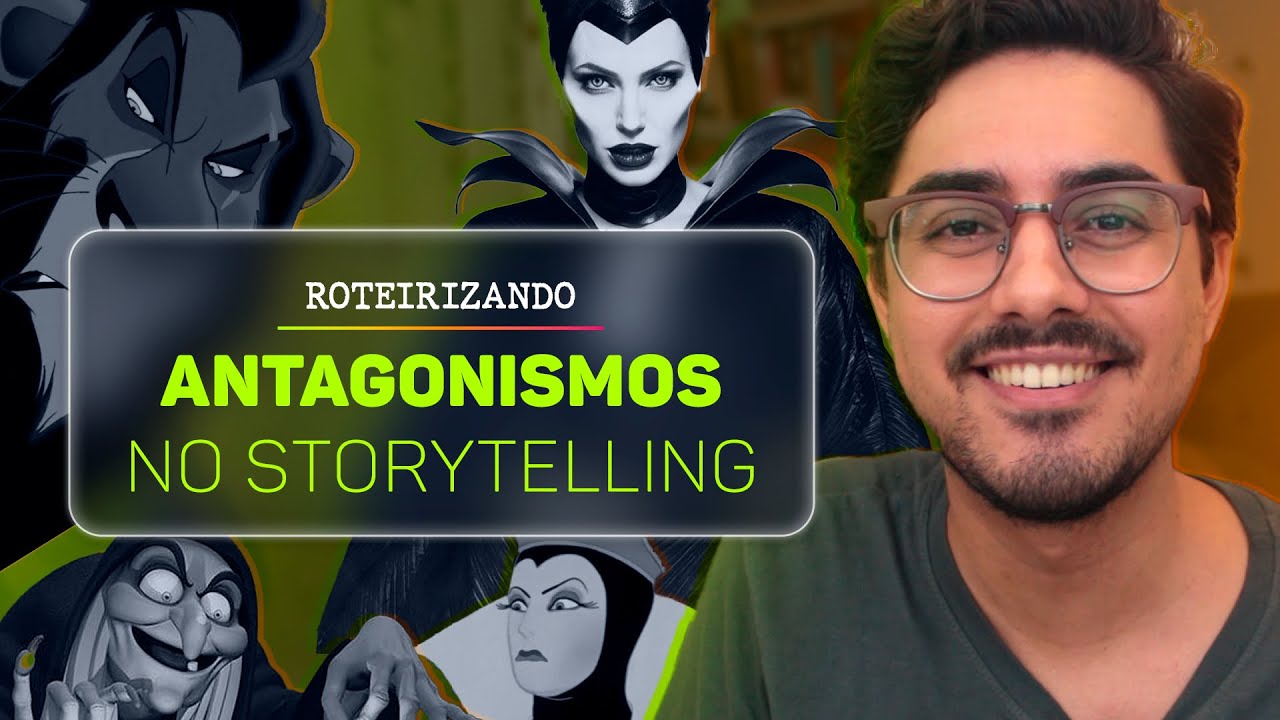 ANTAGONISMOS: Como escolher a oposição certa no storytelling? | ROTEIRIZANDO | Quarto Setor