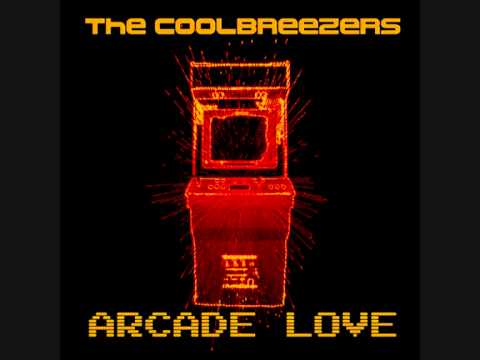 THE COOLBREEZERS - Arcade Love